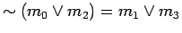 $ \sim (m_0 \lor m_2) = m_1 \lor m_3$