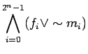 $\displaystyle \bigwedge_{i=0}^{2^n-1}(f_i \lor \sim m_i)$